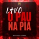 LAVO O PAU NA PIA Single