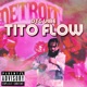 Tito Flow Single