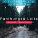 PANTHUNGSU LEITA feat Sangita Rahul Sharma Single