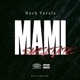 Mami Sueltate Single