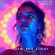 Into the light Single