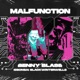 Malfunction feat I9bonsai Blackwinterwells Single