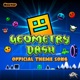 Geometry Dash Official Theme Song Single