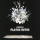 Platos Rotos Single