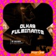 Olhar Fulminante Single