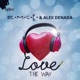 Love the Way EP