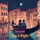 Say It Right Single