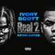 Real 2 feat Kevin Gates Single