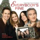 Everybody s Fine Original Motion Picture Soundtrack