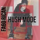 Hush Mode Single