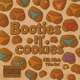 Booties n Cookies Single