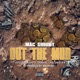 Out the Mud Single