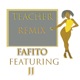 Teacher Remix feat JJ EP