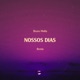 Nossos Dias Remix Single