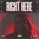 Right Here Single