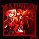 Madness Single