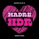 MADRE feat HDR BLAXTER MC SK Single