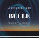 BUCLE feat Dex Single