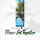 Please Get Together Single