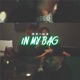 In My Bag Single