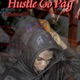 Hustle Go Pay Single