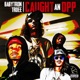 Caught An Opp feat Trdee Single