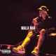 Mala Mia Single