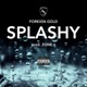 Splashy Single