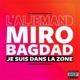 Je suis dans la zone Single