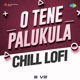 O Tene Palukula From Bimbisara Chill Lofi Single