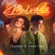 Malvado Single