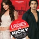 Ladies vs Ricky Bahl Original Motion Picture Soundtrack