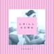 Chill Song Single