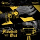 FLOODED OUT Single