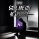 Call Me on My Phone Single