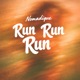 Run Run Run Single