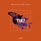 TIKI Single