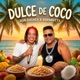 Dulce De Coco feat Bavarotty Single