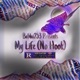 My Life No Hook Single
