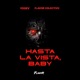 Hasta La Vista Baby Single