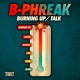 Burning Up Talk Single