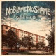 NoBlameNoShame Single