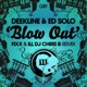Blow Out DJ Fixx ILL DJ Chris B Remix Single