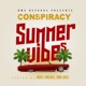 Summer Vibes feat Roxy Sneaks Jobi Locs Single
