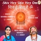 Shiv Hey Shiv Hey Om Single