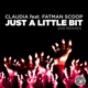 Just a Little Bit 2015 Remixes feat Fatman Scoop EP