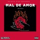 Mal De Amor Single