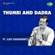 Thumri and Dadra
