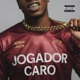 Jogador Caro Single
