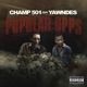 Popular Opps feat Yawndes Single